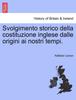 Книга Svolgimento Storico Della Costituzione Inglese Dalle Origini AI Nostri Tempi.