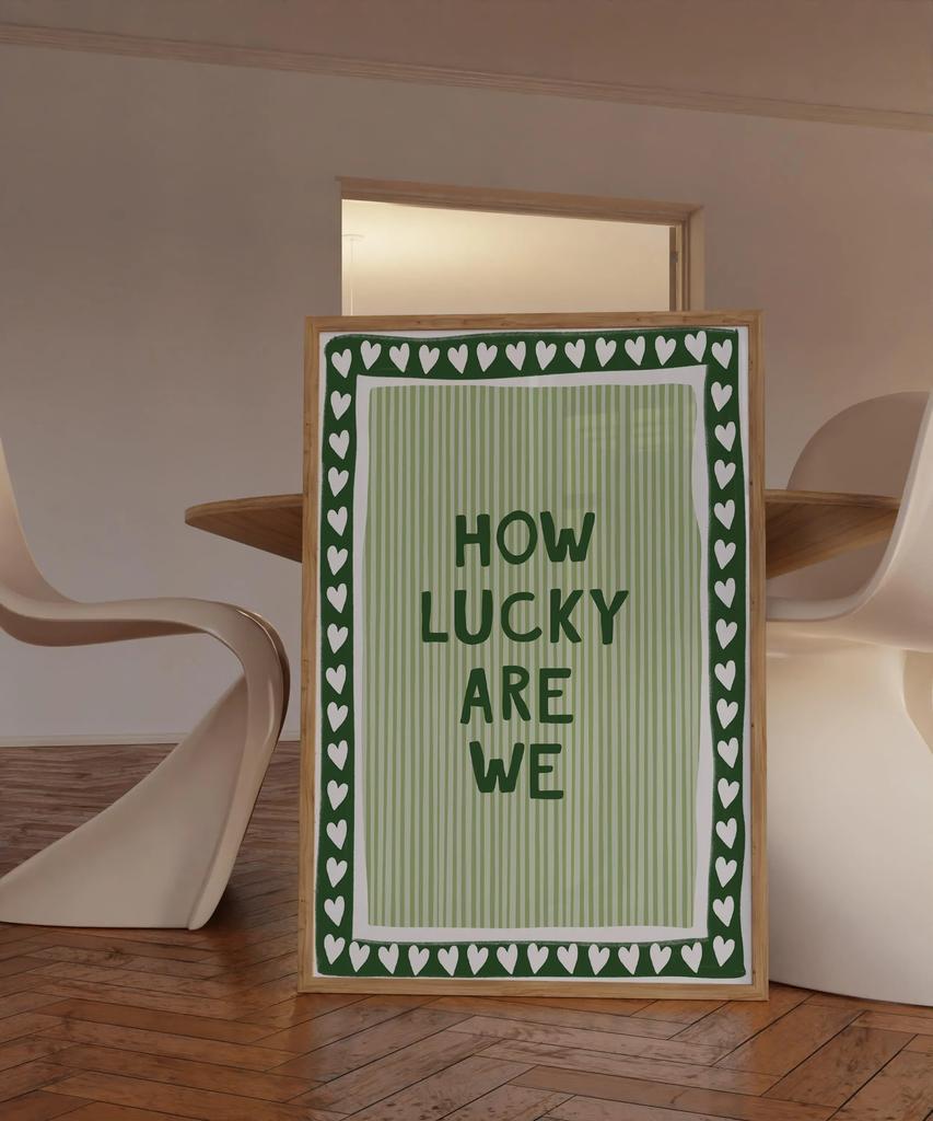 How Lucky Are We Pink & Green Striped Canvas Print These Are The Good Old Days Front Wall Art Posters for Modern Home Decor Gift