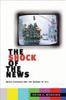 Книга The Shock of the News : Media Coverage and the Making of 911
