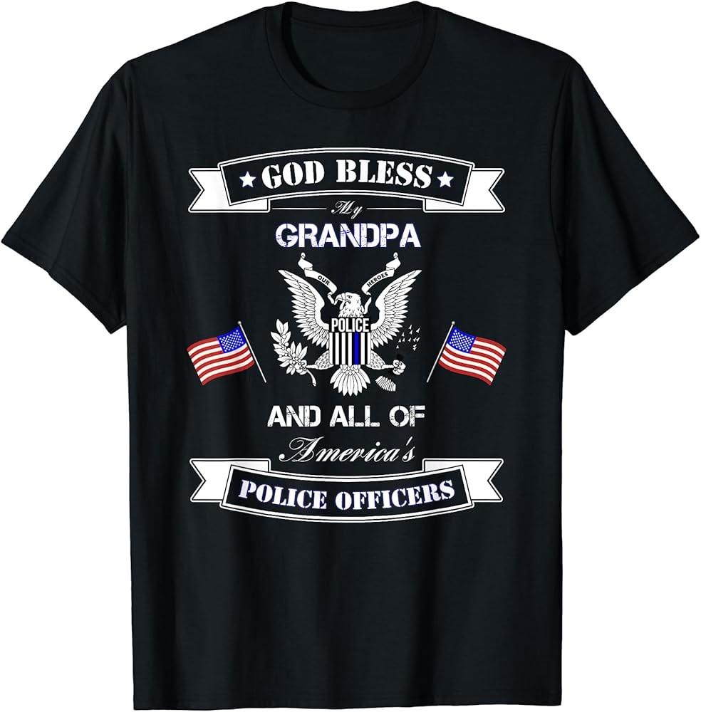 God Bless My Grandpa America Police Officers T-shirt