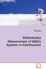 The Performance Measurement of Safety Systems In Construction Book