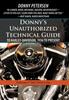 Книга Donny's Unauthorized Technical Guide To Harley-Davidson, 1936 To Present : Volume I: The Twin CAM