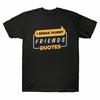 I Tee Shirt Fluent Friends Navy Quotes Speak T Sleeve Cotton Black Short Unisexs