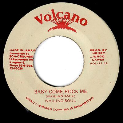 7-дюймовая пластинка WAILING SOUL Baby Come Rock Me VOL2182 Volcano 1982 Ямайка Регги Ска Даб Б/у