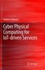 Книга Cyber Physical Computing for IoT-driven Services
