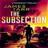 The Subsection by James Tarr Paperback Book 9781036707156