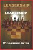Книга Leadership : BEING A LEADER Historically and Today