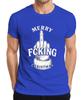 Merry Fucking Christmas Middle Finger Sarcastic Christmas Cheeky Unisexs TShirt