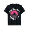 НОВЫЙ! Футболка Gym Workout Kinda Fat Kinda Fit Funny Doughnut Gift - СДЕЛАНО В США, стандартный крой, семейная одежда