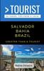 Книга Greater Than a Tourist- Salvador Bahia Brazil : 50 Travel Tips from a Local : 450