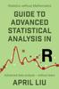 Книга Guide To Advanced Statistical Analysis In R : Advanced Data Analysis - Without Tears