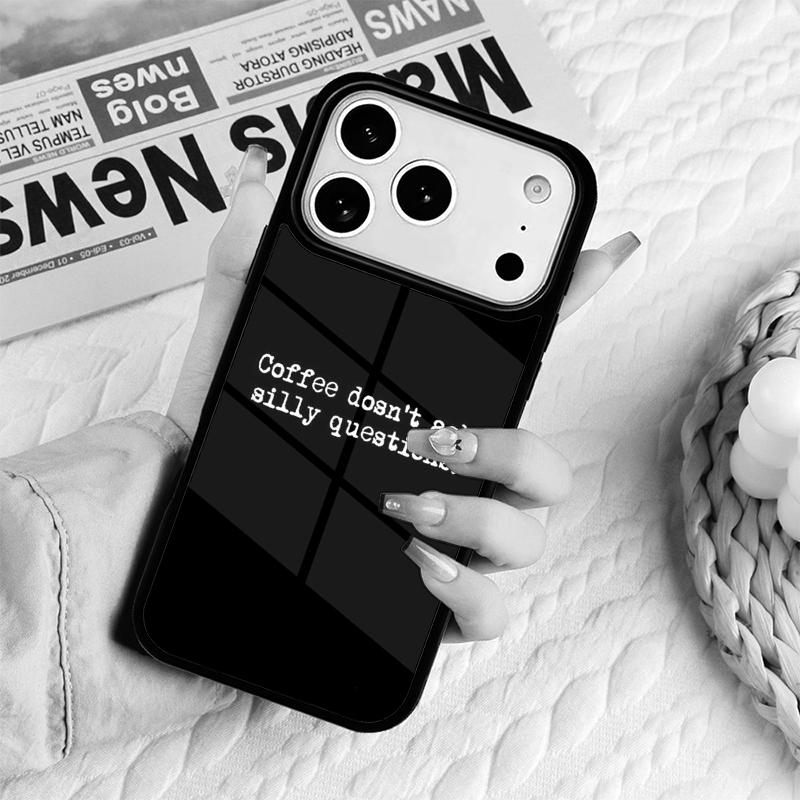 Чехол для телефона с цитатой "Кофе не задает глупых вопросов" для iPhone 17 16e 15 14 13 12 11 Pro Max Air Mini Мягкий защитный чехол