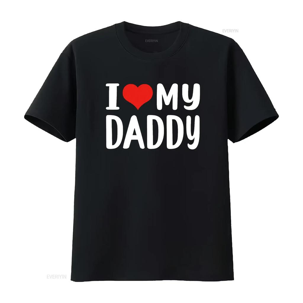 I love my daddy T Shirt vintage Washed streetwear Versatile Top For Everyday Wear Comfortable Unisex Casual fashion Soft