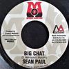 7inch Record SEAN PAUL / MR. CHICKEN - Big Chat / Dem Nuh Mek It MM062 Mo' Music Produ 2000 US Reggae, Ska & Dub Used