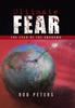 Книга Ultimate Fear The Fear Of The Unknown by Rob Peters - Hardback