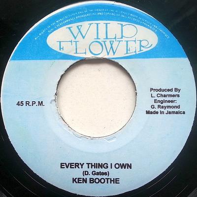7-дюймовая пластинка KEN BOOTHE CHARMERS BIG BAND Everything I Own NONE Wild Flower Ямайка Регги Ска Даб Б/у
