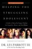 Книга Helping the Struggling Adolescent : A Guide To Thirty-Six Common Problems for Counselors, Pastors, and Youth Workers