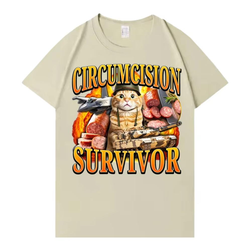 Circumcision Survivor Funny Cat T Shirt Unisexs Womens Pop Y2K Tshirt Casual Cotton Short Sleeve Oversized Tshirt Hot Sale Tops