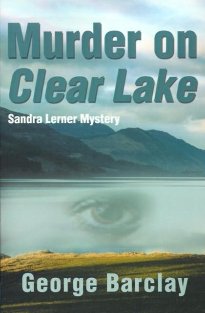 Книга Murder On Clear Lake