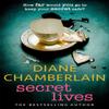 Secret Lives Discover Family Secrets In This Emotional Pageturner... 9781472271303
