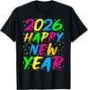 Happy New Year 2026 Family celebration event New Years Eve party Tshirt shortsleeved roundneck comfortable clothing