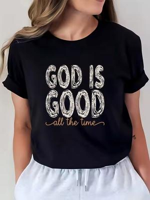 Flat Print Women Oversized Short‑Sleeve Tee, Loose Fit Inspirational "God Is Good All" Graphic T‑Shirt For Easter Family Gatherings & Event Wear Tops