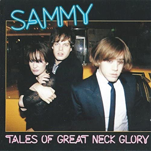 CD SAMMY - TALES OF GREAT NECK GLORY DGCD24962 DGC 1996 US Rock Used