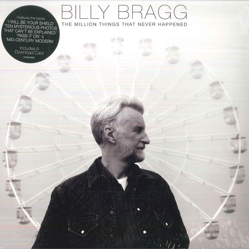 LP Пластинка BILLY BRAGG - The Million Things That Never Happe COOKLP802 Cooking Vinyl 2021 UK Folk