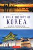Книга A Brief History of Korea