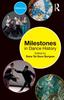 The Milestones In Dance History Book