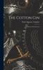 Книга The Cotton Gin : The History of Its Invention