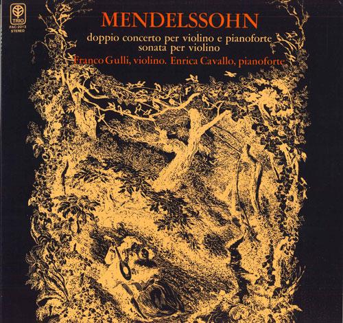 LP Record FRANCO GULLI, ENRICA CAVALLO - Mendelssohn Doppio Concerto Per Vio PAC2013 TRIO Japan Classical Used