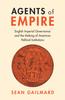 Книга Agents of Empire : English Imperial Governance and the Making of American Political Institutions