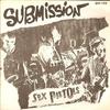 7inch Record SEX PISTOLS - Submission 640137 Sex Pistols 1977 France Rock Used