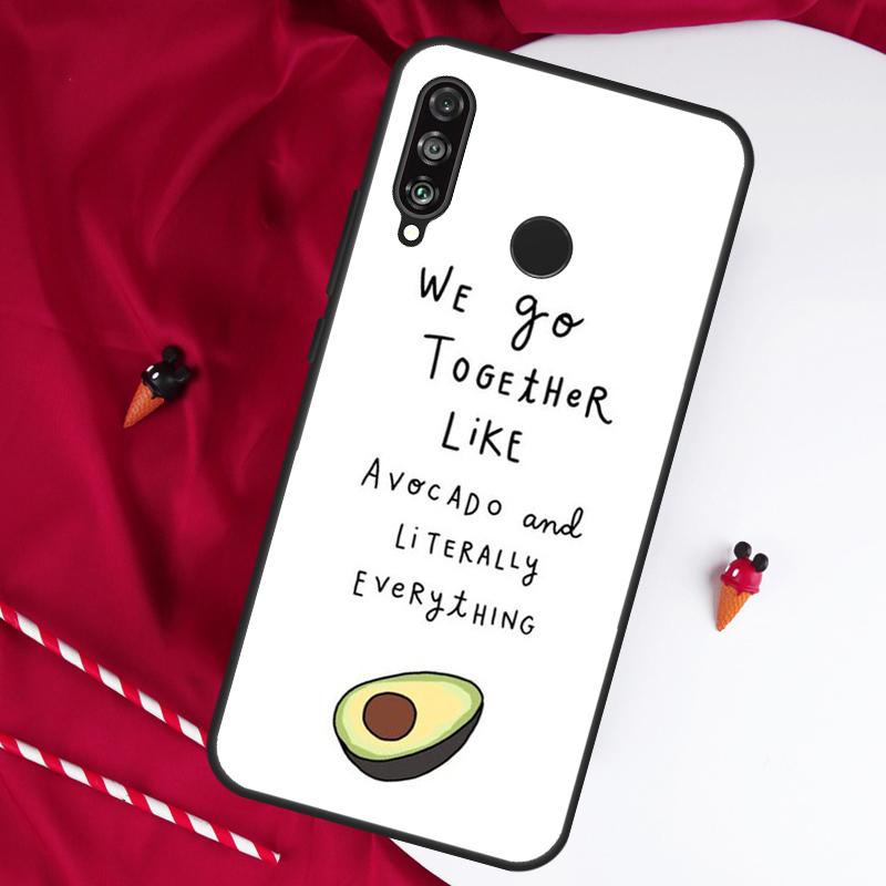Funny Avocado Quotes For Huawei Nova Y61 Y91 Y73 Y72 Y90 Y70 Y60 12s 12i 11i 8i 9 10 SE P60 P30 Pro P40 Lite Case