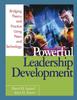 The Powerful Leadership Development : Bridging Theory and Practice Using Peers and Technology Book
