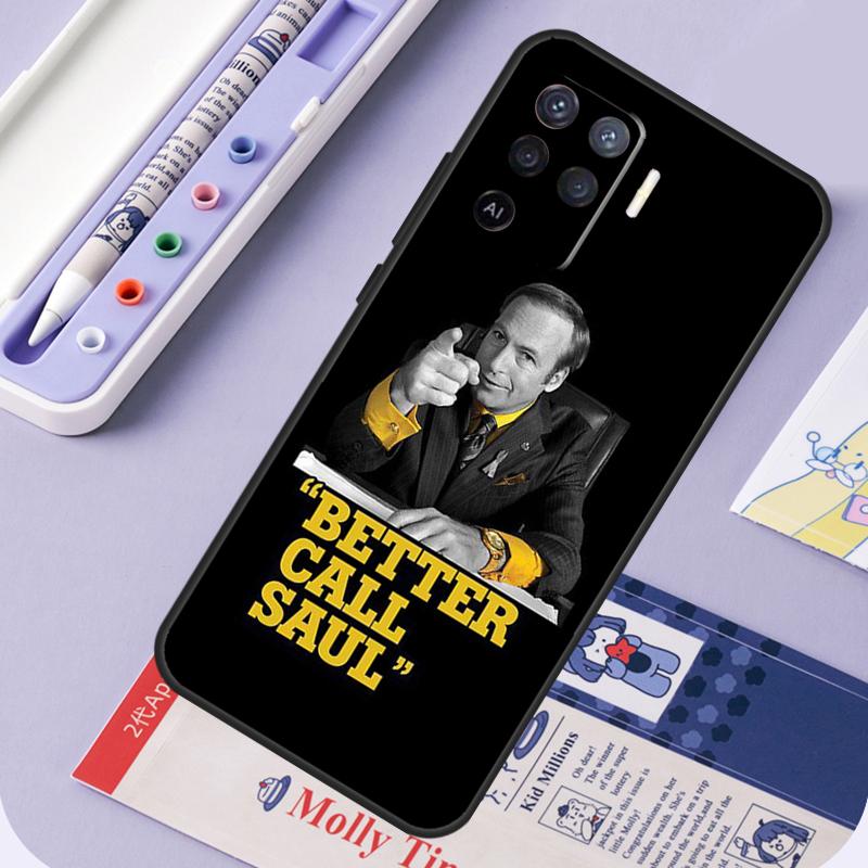 Чехол Better Call Saul для Oppo A17 A18 A94 A74 A54 A15 A38 A58 A78 A98 A40 A60 A80 A16 A76 A96 A57 A77 A5 Pro