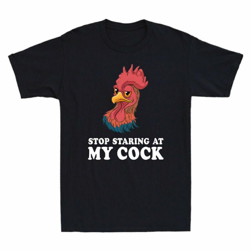 Humor Party Chicken Unisexs Cock Gift Stop My Tshirt Staring At Tee Vintage Funny