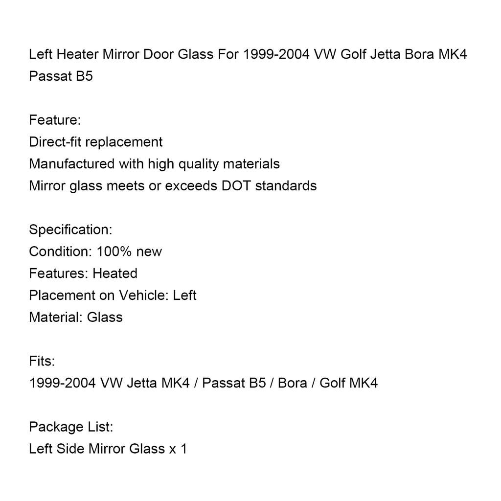 Левое зеркальное стекло с подогревом для 1999-2004 VW Golf Jetta Bora MK4 Passat B5