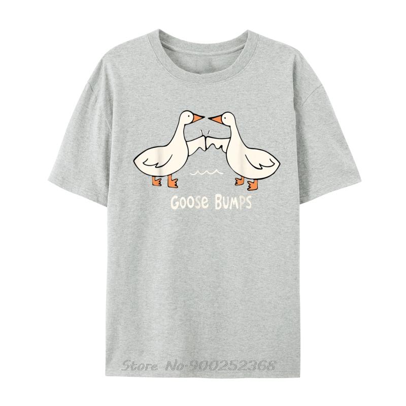 Cute Goose Bumps Funny Animal Pun Lover Tshirt Personalized Graphic T Shirt New Cotton Streetwear Men Oversized Tshirt Tees