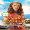 The Girl by the Sea by Sheila Newberry Paperback Book 9781785769160