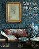 Книга William Morris : and the Arts & Crafts Home