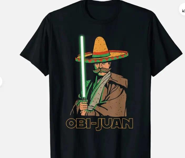 Obi Juan Funny Cinco De Mayo Mexican Movie Gift Unisex T-Shirt