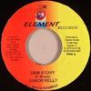 7inch Record JUNIOR KELLY - Dem Story NONE 5th Element Rec 2004 Jamaica Reggae, Ska & Dub Used