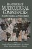 Книга Handbook of Multicultural Competencies In Counseling and Psychology