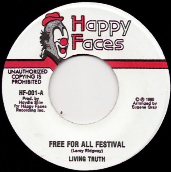 7-дюймовая пластинка LIVING TRUTH Free For All Festival Festival Du HF001 Happy Faces 1980 Ямайка Регги Ска Даб Б/у