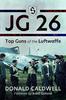 Книга JG 26 : Top Guns of the Luftwaffe