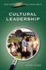 The What Every Principal Should Know About Cultural Leadership Book