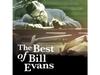 [CD] The Best Of Bill Evans Compilation 2-disc Bill Evans UCCU-1440 Jazz Piano
