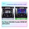 Android Car Radio For Nissan NAVARA NP300 2016-2018 Multimedia Player Head Unit Stereo GPS Navigation BT WIFI 1+16GB